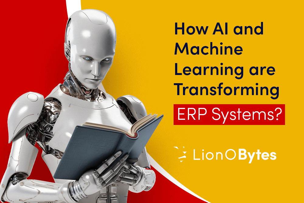 How AI and Machine Learning are Transforming ERP Systems?