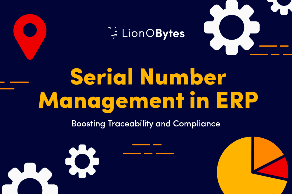 Serial Number Management in ERP: Boosting Traceability and Compliance