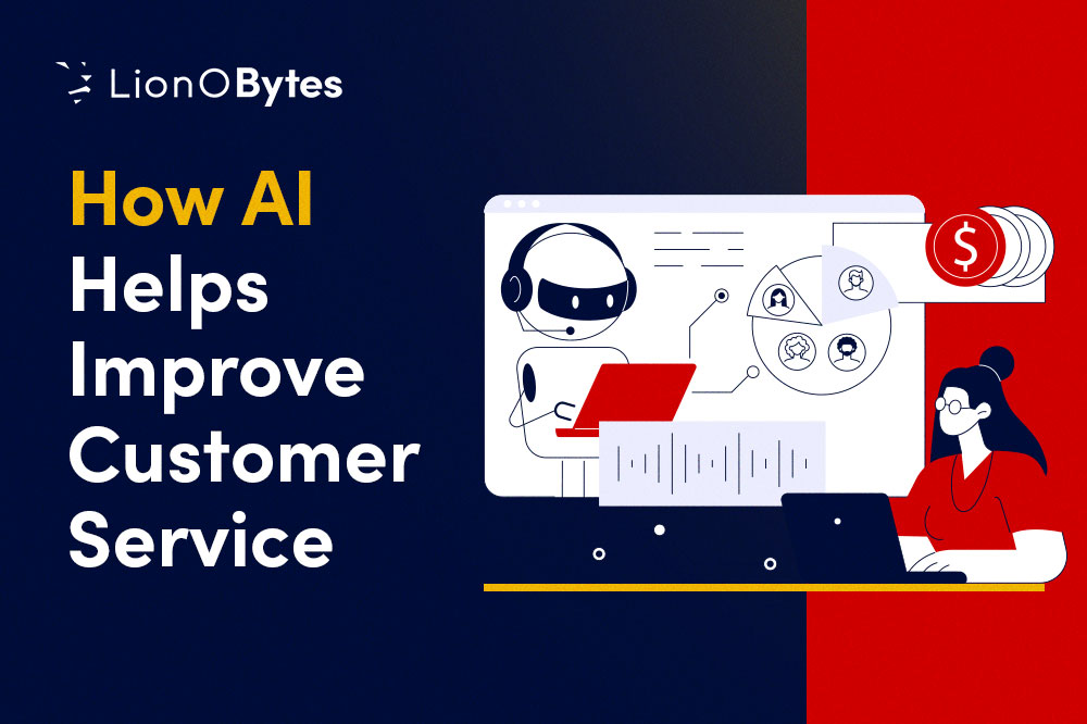 How AI Helps Improve Customer Service
