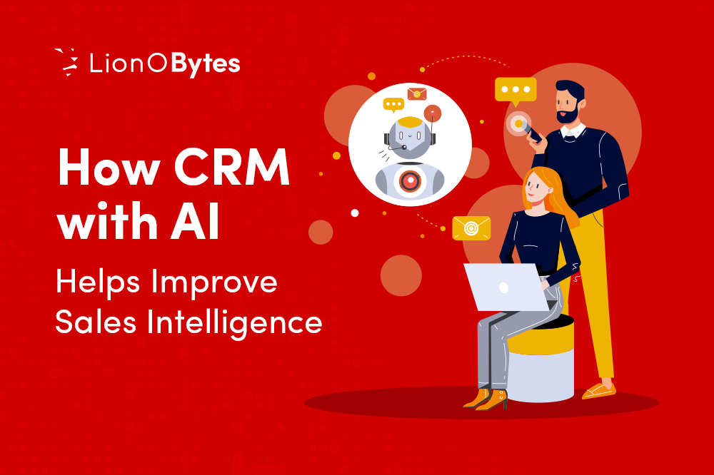 How CRM with AI Helps Improve Sales Intelligence