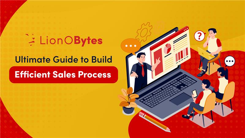 Ultimate Guide to Build Efficient Sales Process