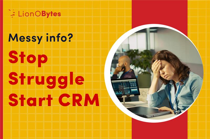 Struggling to Keep Customer Info Updated? A CRM Can Help