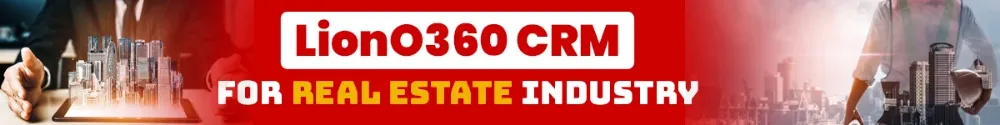 LionO360 CRM for Real Estate Industry