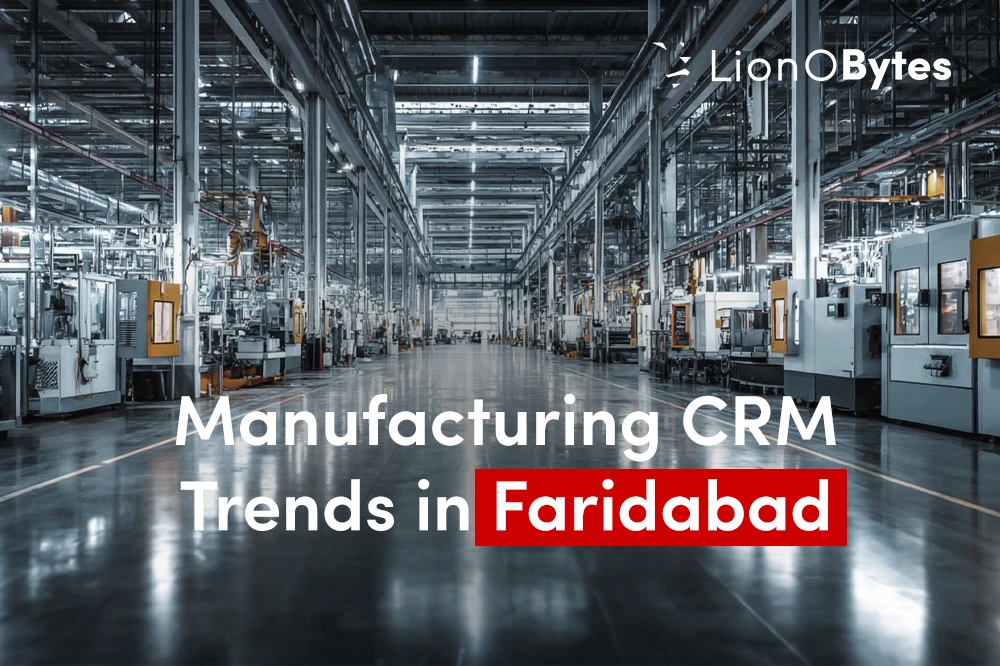 CRM Adoption Trends in Faridabad’s Manufacturing Sector